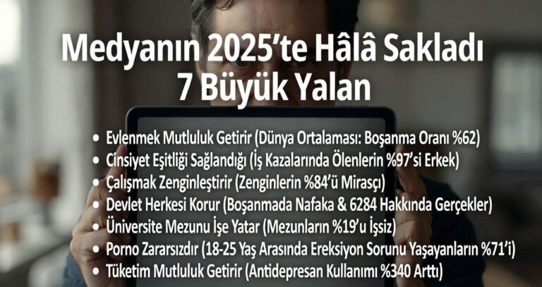 Medyanın 2025’te Hâlâ Sakladığı 7 Büyük Yalan